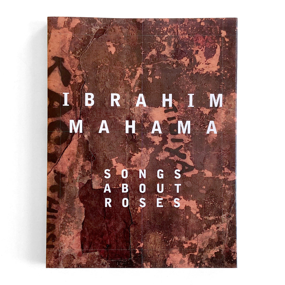 Ibrahim Mahama: Songs about Roses