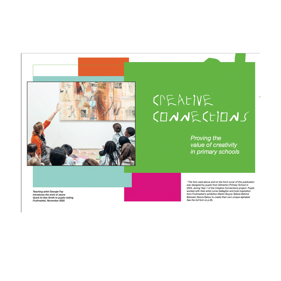 Creative Connections: Proving the value of creativity in primary schools